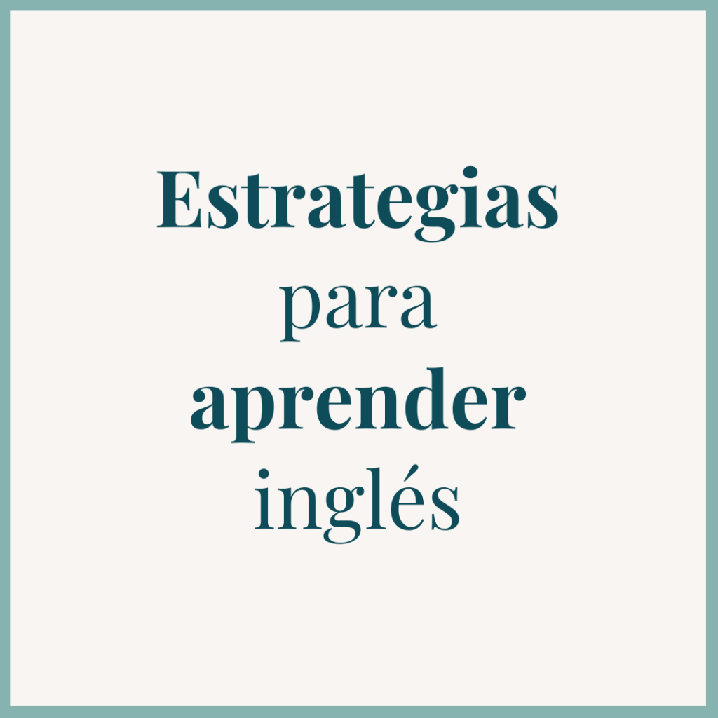 estrategias para aprender ingles